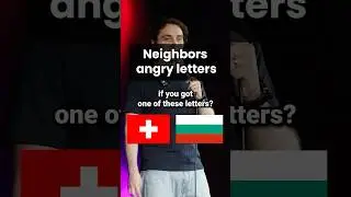 Angry Swiss neighbors 🤯