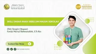 SKILL DASAR ANAK SEBELUM MASUK SEKOLAH