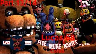 Part 13/14 For Lucas68 5MN Colab