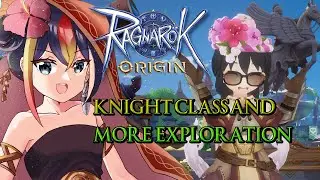 【Ragnarok Origin】I'M ABOUT TO BECOME KNIGHT ?! 【EN】