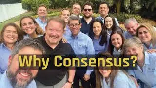 Why Consensus?  Hear it directly from our customers