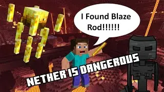 I Got Blaze Rod!!! | Nether Is So Dangerous | Episode- 6