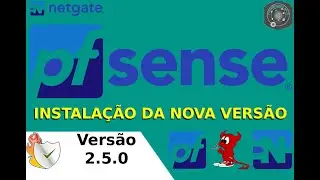 🔐 COMO instalar o UTM/NGFW FIREWALL pfSENSE v2.5 no Oracle VirtualBOX
