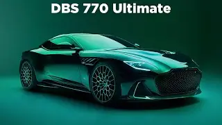 Aston Martin DBS 770 Ultimate is the most powerful V12 DBS ever made!