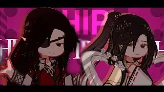 *⁠･⁠｡ﾟHIP meme \\ Tgcf {HuaLian} \\ GL2
