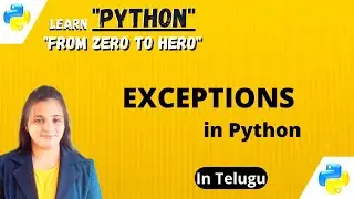 Exceptions in Python with Telugu Explanation 
