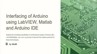 Interfacing of Arduino using LabVIEW, MATLAB and Arduino IDE
