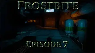 Frostbite: Episode 7