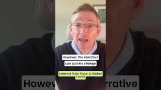 Interest Rate Cuts: A Global Trend #forex #shorts