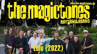 Lulu - played by The Magictones Rhythm & Horns