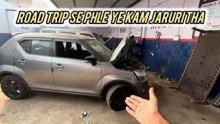 Road trip se phle ye kam jaruri tha | Family road trip | Maruti Suzuki Ignis