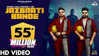 JAZBAATI BANDE (Full Video) Khasa Aala Chahar | KD DESIROCK | KHAAS REEL | Haryanvi Songs 2021