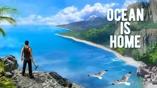 Переезд на новый остров - Ocean is Home: Survival island