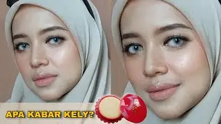 APAKABAR KELY? TETAP GLOWING PARIPURNA!