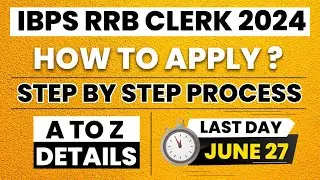 How to Apply IBPS RRB Clerk 2024  | Step by Step Process | A to Z Complete Details | Veranda Race