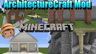 Minecraft Mod [ ArchitectureCraft ] 1.8 Nuevos Bloques 0.o