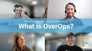 What is OverOps? OverOps Engineers Answer the Question, 