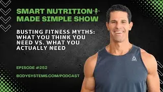 Busting Fitness Myths: What You Think You Need Vs. What You Actually Need