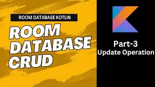 Update data in room database kotlin | Android Studio
