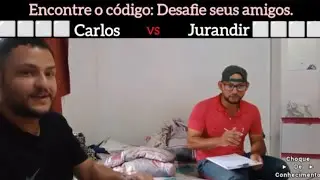 Encontre o código, duelo. Carlos vs Jurandir