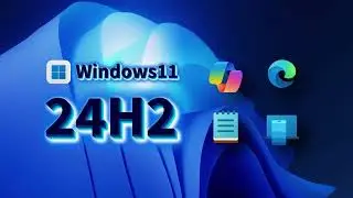 How to Update Windows 11 24H2 | How To Use Your Phone as Webcam | How to Enable Copilot New UI