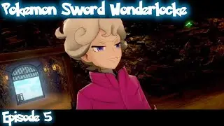 Pokemon Sword Wonderlocke: Episode 5 - Is this getting too easy? or am I missing something?