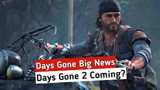 Days Gone News | Days Gone 2 is Possible | Hindi