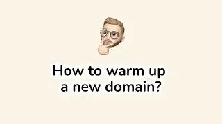 How to warm up a new domain 2024?