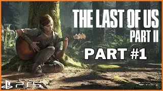 THE LAST OF US PART 2 PS5 Part #1 (First Playthrough) [ENG/MALAYALAM]