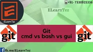 Git CMD Vs Bash Vs Gui