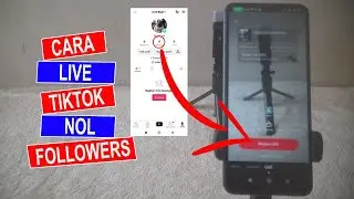 Cara Live Streaming Tiktok Terbaru 2024 Tanpa 1000 Followers
