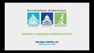 Headaches & Migraines in POTS - Melissa Cortez, DO