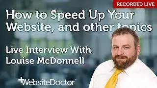 How to Speed Up Your Website and other topics - Interview