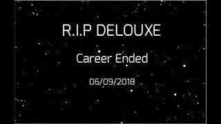 R.I.P DELOUXE AKA CANCER DOGFIGHTER 2018 🔞☠️⚡️