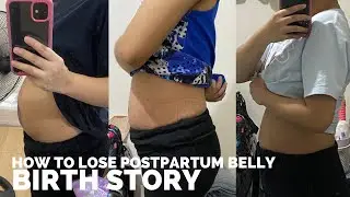 Giving birth during COVID-19 pandemic | How to lose postpartum belly (Philippines)