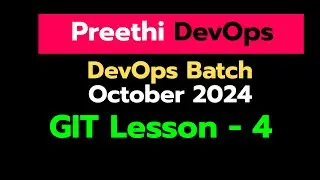 Day 5  DEVOPS  13th OCTOBER BATCH 2024 - GIT -4