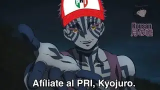 Afíliate al PRI, Kyojuro