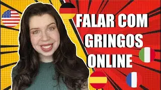 APPS e SITES para falar com estrangeiros e PRATICAR INGLÊS