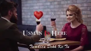 Tumhien Dekh Ke Tu Lagta Hai Essay With Lyrics