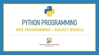 Python Programming - 35 - Socket Module - Web Programming| Python Programming in Tamil