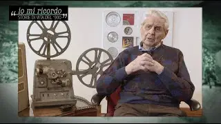 Io mi ricordo (2023). Storie di vita del '900 (pt.11) - Paolo Arnoldi