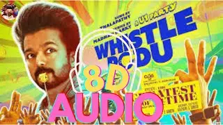 Whistle Podu 100D Video | The Greatest Of All Time | Thalapathy Vijay | VP | U1 | use headphones 🎧