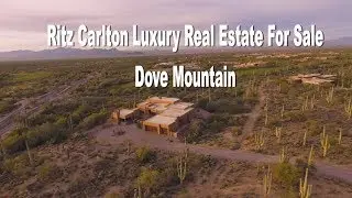 Tucson Arizona Luxury Real Estate For Sale Ritz Carlton at Dove Mountain