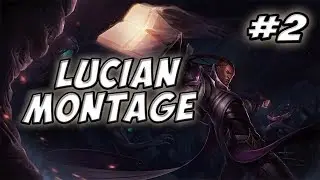 Lucian Montage #2