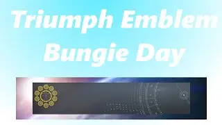 Destiny Bungie Day Triumph Emblem