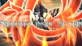 『 Shooters Inside My Crib 』Naruto [ Flow / Edit ] - 4K! / Quick one.