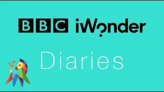 BBC iWonder - How Do I Write a Successful Diary?