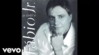 Fábio Jr. - Seu Melhor Amigo (Áudio Oficial)