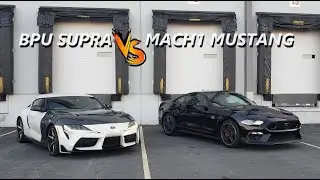 bpu mkv supra versus mach 1 mustang...