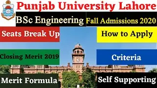 Punjab University Lahore Engineering Admission 2020,Criteria & Fee Structure How to apply to Online
